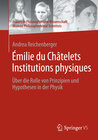 Buchcover Émilie du Châtelets Institutions physiques