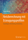 Buchcover Netzberechnung mit Erzeugungsprofilen