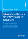 Buchcover Subarachnoidalblutungen aus Hirnaneurysmen als Todesursache