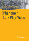 Buchcover Phänomen Let´s Play-Video