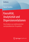 Buchcover Kausalität, Analytizität und Dispersionsrelationen