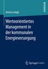 Buchcover Werteorientiertes Management in der kommunalen Energieversorgung