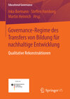 Buchcover Governance-Regime des Transfers von Bildung für nachhaltige Entwicklung