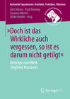 Buchcover »Doch ist das Wirkliche auch vergessen, so ist es darum nicht getilgt«