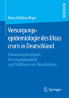 Buchcover Versorgungsepidemiologie des Ulcus cruris in Deutschland