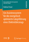 Buchcover Ein Assistenzsystem für die energetisch optimierte Längsführung eines Elektrofahrzeugs