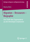 Buchcover Migration – Ressourcen – Biographie