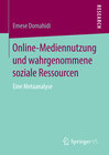 Buchcover Online-Mediennutzung und wahrgenommene soziale Ressourcen