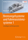 Buchcover Bremsregelsysteme und Fahrerassistenzsysteme 1