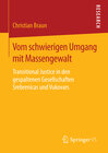 Buchcover Vom schwierigen Umgang mit Massengewalt