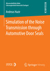 Buchcover Simulation of the Noise Transmission through Automotive Door Seals