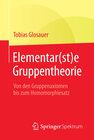 Buchcover Elementar(st)e Gruppentheorie