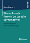 Buchcover US-amerikanische Discovery und deutsches Datenschutzrecht