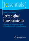 Buchcover Jetzt digital transformieren