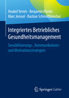 Buchcover Integriertes Betriebliches Gesundheitsmanagement