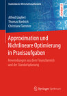 Buchcover Approximation und Nichtlineare Optimierung in Praxisaufgaben