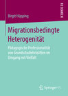 Buchcover Migrationsbedingte Heterogenität