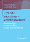 Buchcover Technische Innovationen - Medieninnovationen?
