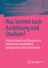 Buchcover Was kommt nach Ausbildung und Studium?