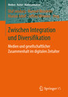 Buchcover Zwischen Integration und Diversifikation