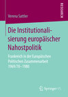 Buchcover Die Institutionalisierung europäischer Nahostpolitik