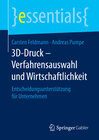 Buchcover 3D-Druck – Verfahrensauswahl und Wirtschaftlichkeit