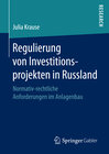 Regulierung von Investitionsprojekten in Russland width=