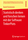 Buchcover Statistisch denken und forschen lernen mit der Software TinkerPlots