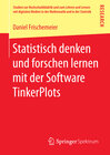 Buchcover Statistisch denken und forschen lernen mit der Software TinkerPlots