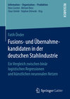 Buchcover Fusions- und Übernahmekandidaten in der deutschen Stahlindustrie