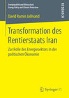 Buchcover Transformation des Rentierstaats Iran