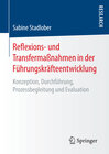 Buchcover Reflexions- und Transfermaßnahmen in der Führungskräfteentwicklung