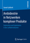 Buchcover Ambidextrie in Netzwerken komplexer Produkte