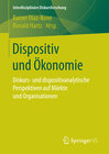Buchcover Dispositiv und Ökonomie