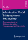 Buchcover Administrativer Wandel in internationalen Organisationen