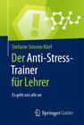 Buchcover Der Anti-Stress-Trainer für Lehrer