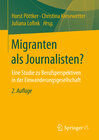 Buchcover Migranten als Journalisten?