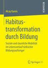 Buchcover Habitustransformation durch Bildung