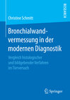 Buchcover Bronchialwandvermessung in der modernen Diagnostik