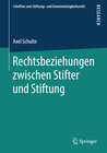 Buchcover Rechtsbeziehungen zwischen Stifter und Stiftung