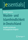 Buchcover Muslim- und Islamfeindlichkeit in Deutschland