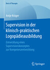 Buchcover Supervision in der klinisch-praktischen Logopädieausbildung