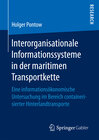 Buchcover Interorganisationale Informationssysteme in der maritimen Transportkette