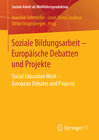 Buchcover Soziale Bildungsarbeit - Europäische Debatten und Projekte