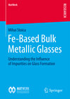 Buchcover Fe-Based Bulk Metallic Glasses