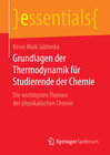 Buchcover Grundlagen der Thermodynamik für Studierende der Chemie
