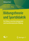 Buchcover Bildungstheorie und Sportdidaktik