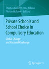 Buchcover Private Schools and School Choice in Compulsory Education