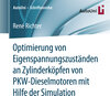 Buchcover Optimierung von Eigenspannungszuständen an Zylinderköpfen von PKW-Dieselmotoren mit Hilfe der Simulation
