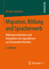 Buchcover Migration, Bildung und Spracherwerb